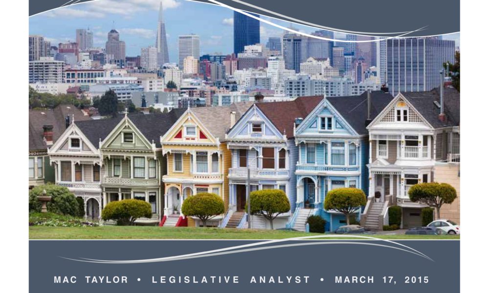 Legislative Analyst Office Report California’s High Housing Costs