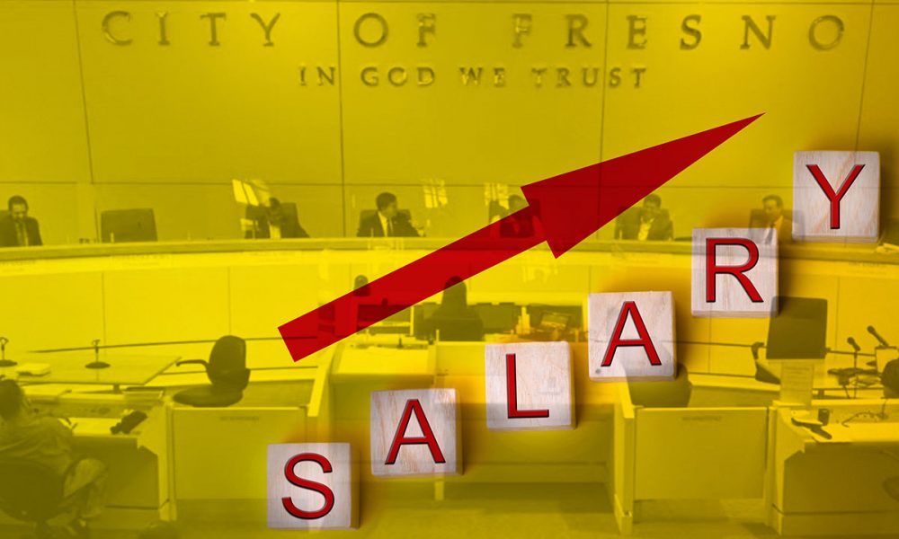 Fresno City Council Cuts Its Huge Pay Raise by Nearly Half - GV Wire -  Explore. Explain. Expose