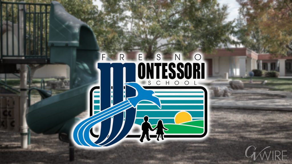 Fresno Montessori School Is Closing Again. Is It Final This Time? GV