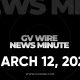 News Minute March 12